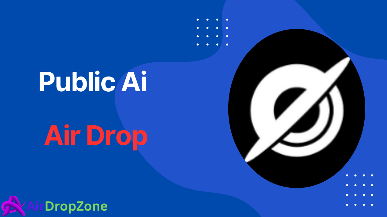 Unlock Rewards with PublicAi Airdrop: Everything You Need to Know