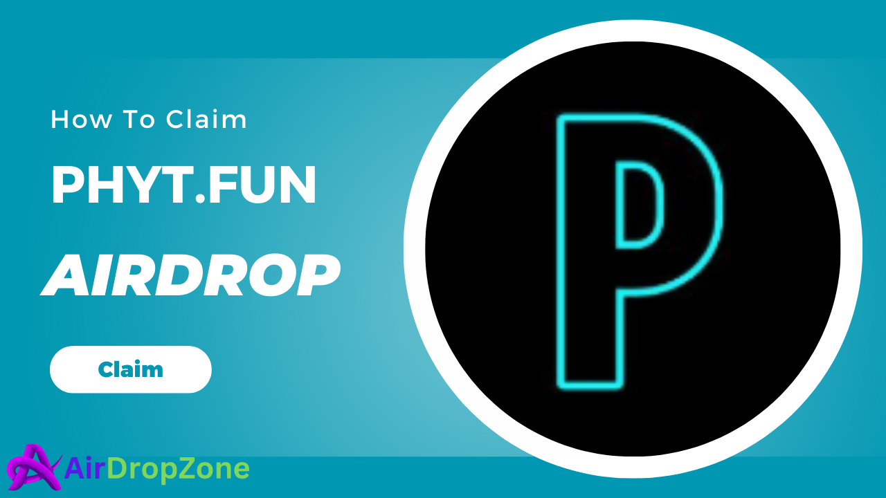 Phyt.Fun Airdrop: Don’t Miss Out on Free Rewards!