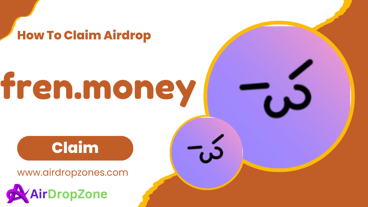 How to Claim fren.money Airdrop ?