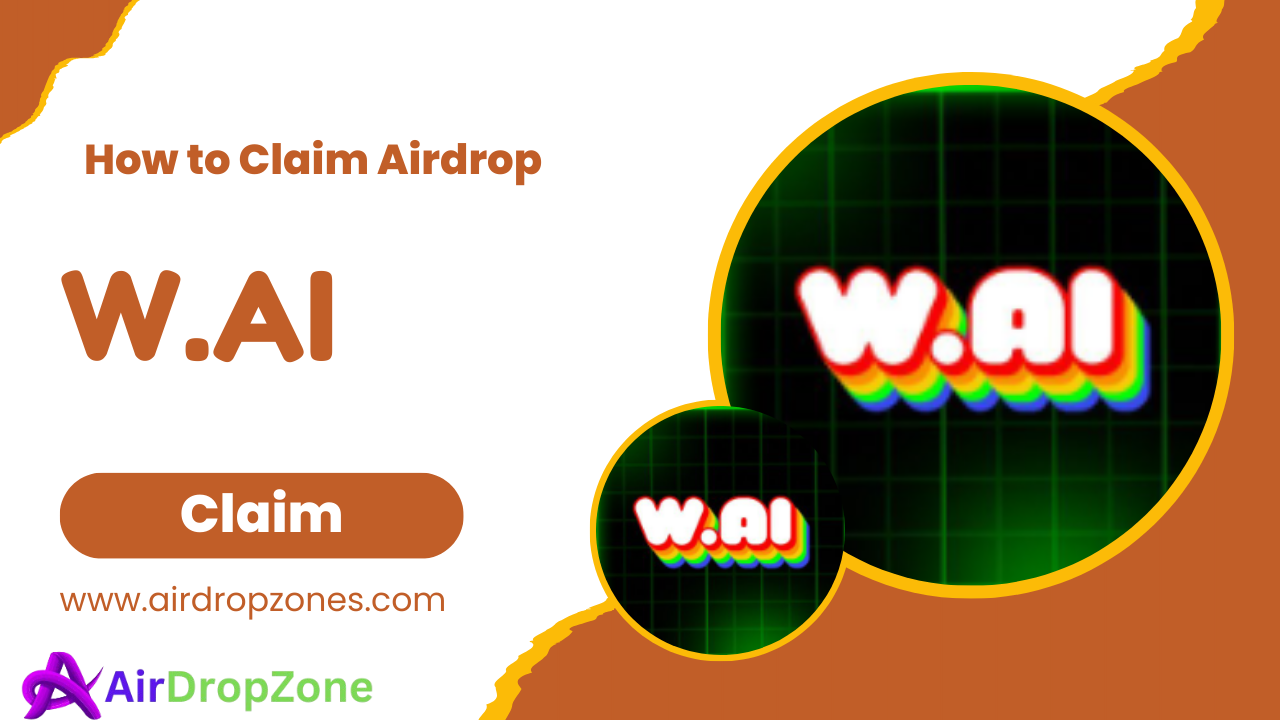 How to claim w.ai airdrop ?