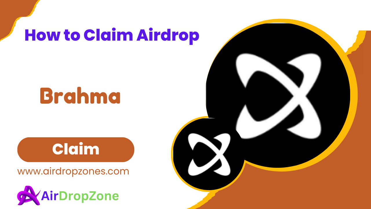 How to claim  Brahma airdrops ?